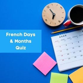French Days & Months Quiz Cover