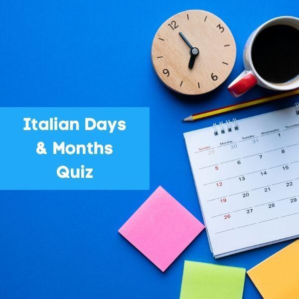 Italian Days & Months Quiz Cover