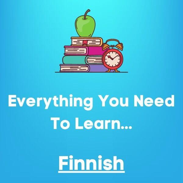 Everything You Need To Learn Finnish