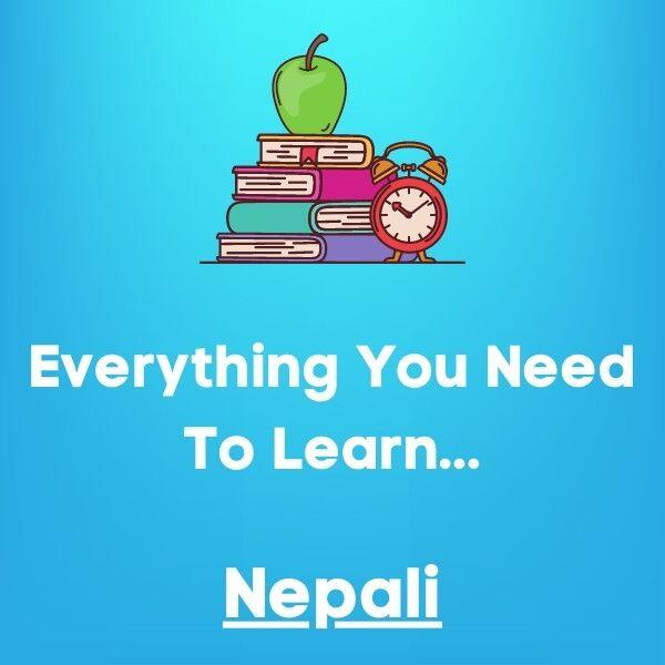 Everything You Need To Learn Nepali