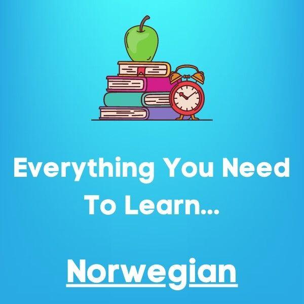 Everything You Need To Learn Norwegian