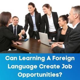 Can learning a foreign language create job opportunities
