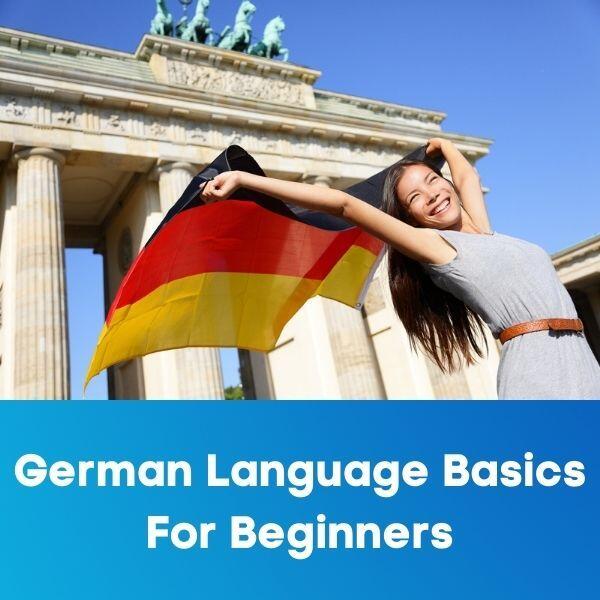 German Language Basics For Beginners