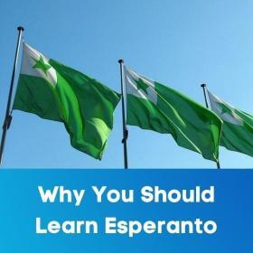 Why you should learn esperanto