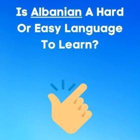 Is albanian hard or easy to learn