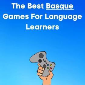 Best basque games for language learners