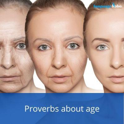Proverbs about age