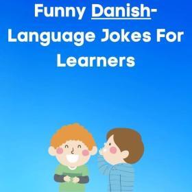 Funny Danish jokes for language learners