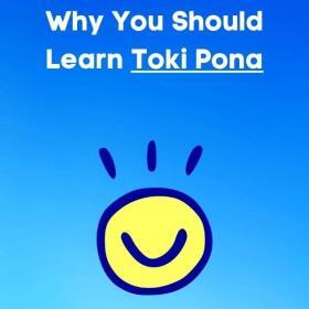 Why learn toki pona