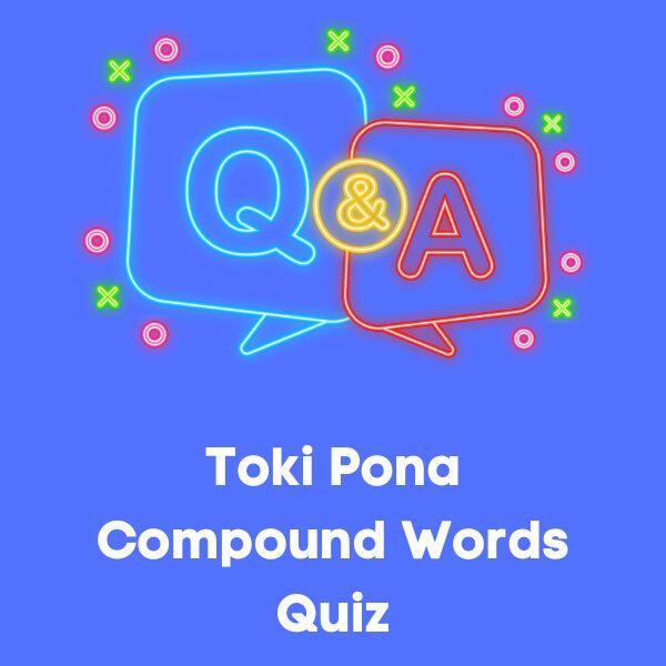 toki pona compound words quiz