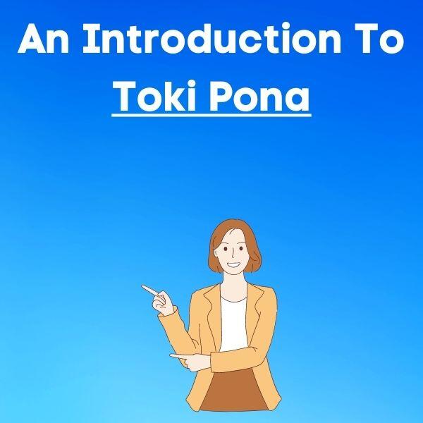 An Introduction To Toki Pona