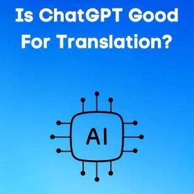 Is chatgpt good for translation