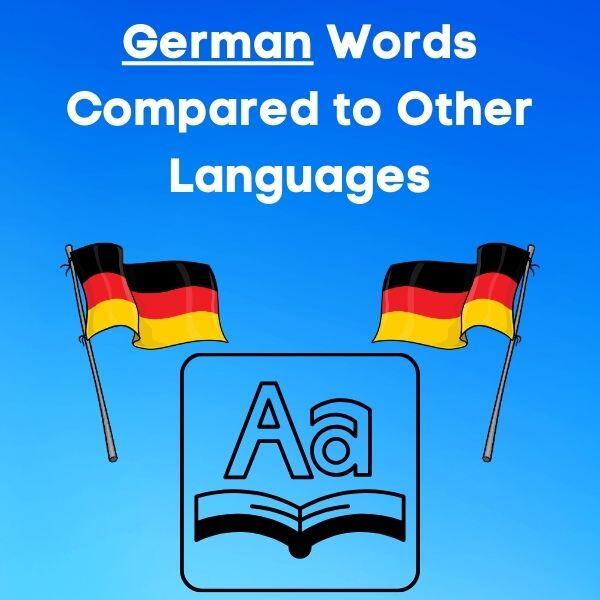 German words compared to other languages