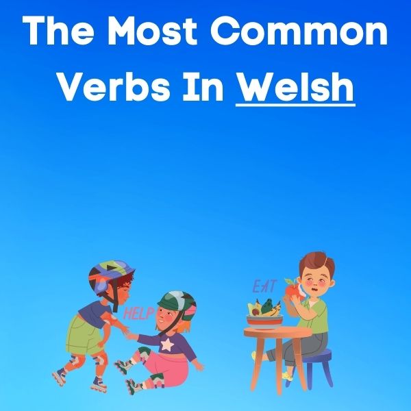 Common Verbs in Welsh