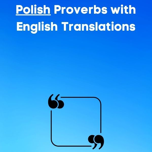 Proverbs in Polish